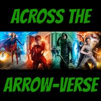 Across The Arrow-Verse - An Arrow, The Flash, Supergirl, DC's Legends of Tomorrow Podcast cover