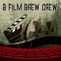B Film Brew Crew cover