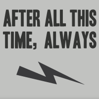 After All This Time, Always - Life through a Harry Potter prism cover