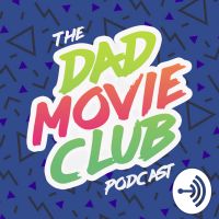 Dad Movie Club cover