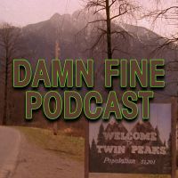 Damn Fine Podcast - A Twin Peaks Podcast cover