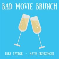 Bad Movie Brunch cover