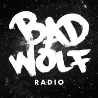 Bad Wolf Radio: A Doctor Who Podcast cover