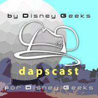 DAPscast - for Disney geeks by Disney geeks. cover