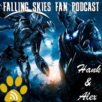 Falling Skies Fan Podcast | Falling Skies Recap-Review cover