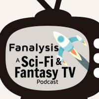 Fanalysis: A Sci-Fi & Fantasy TV Podcast cover
