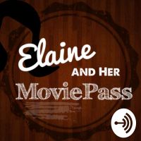Elaine and Her MoviePass cover