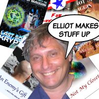 Elliot Makes Stuff Up cover