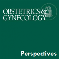 Obstetrics & Gynecology: Editor's Picks and Perspectives cover