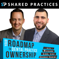 Shared Practices | Your Dental Roadmap to Practice Ownership | Custom Made for the New Dentist cover