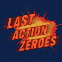 Last Action Zeroes cover