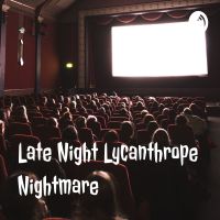Late Night Lycanthrope Nightmare cover