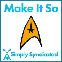 Make It So - A Star Trek Podcast cover
