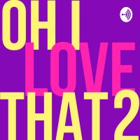 Oh I Love That 2 cover