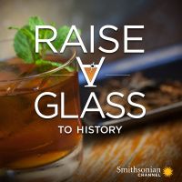 Raise a Glass To History cover