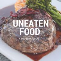 Uneaten Food: A Bachelor Podcast cover
