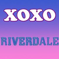 XOXO Riverdale cover