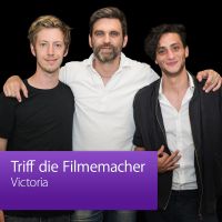 Victoria: Triff die Filmemacher cover