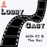 Unsalted Popcorn presents: LobbyCast cover