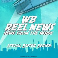 WB Reel News Podcast - Easter Edition cover