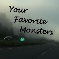 Your Favorite Monsters podcast cover