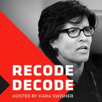 Recode Decode, hosted by Kara Swisher cover