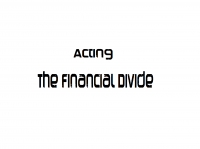 Acting - The Financial Divide cover
