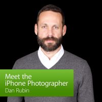 Dan Rubin: Meet the iPhone Photographer cover