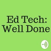 EdTech: Well Done cover