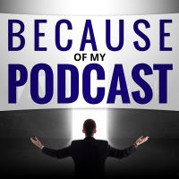 Because of My Podcast cover