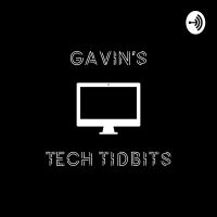 Gavin's Tech Tidbits cover