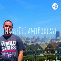 Name Of Game Podcast cover