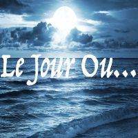 Le Jour Où... cover