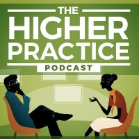 The Higher Practice Podcast for Mental Health Providers cover
