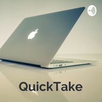 QuickTake: An Apple Focused Podcast cover