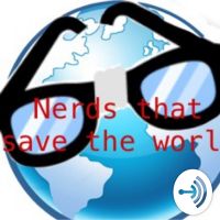 Nerds That Save The World cover