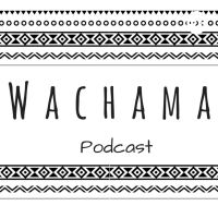Wachama Podcast ~Personal Development & Social Innovation cover