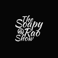 The SoapyRao Show cover