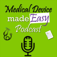 Medical Device made Easy Podcast cover