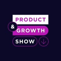 Product&Growth Show cover