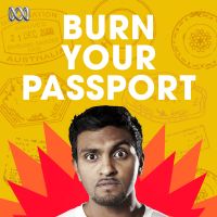 Burn Your Passport with Nazeem Hussain cover