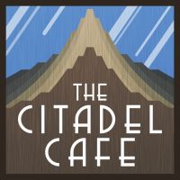 The Citadel Cafe: A Sci-Fi and Fantasy Podcast cover