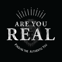 Are You Real  | Finding Your Purpose | Discover Your Talents | Christianity | Christian | Believer | Faith | Christ Follower cover