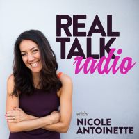 Real Talk Radio with Nicole Antoinette cover