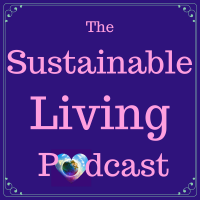The Sustainable Living Podcast cover