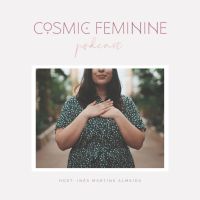 Cosmic Feminine Podcast cover