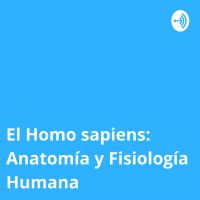 El Homo sapiens: Anatomía y Fisiología Humana cover