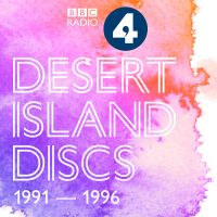 Desert Island Discs: Archive 1991-1996 cover