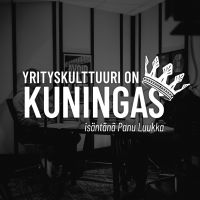 Yrityskulttuuri on kuningas cover