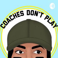 Coaches Don't Play cover